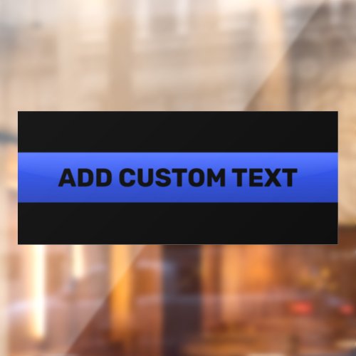 Thin Blue Line Custom Text Car Window Cling