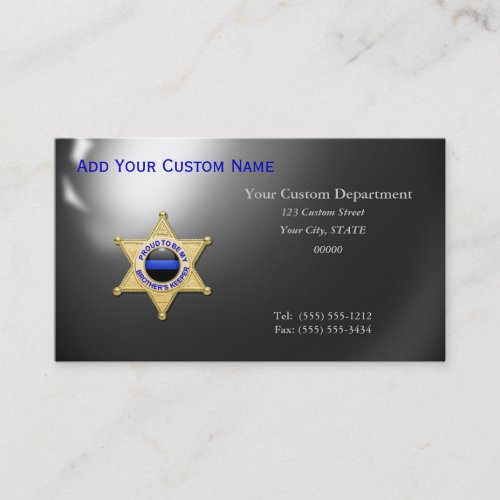 Thin Blue Line Deputy Brothers Keeper Business Card