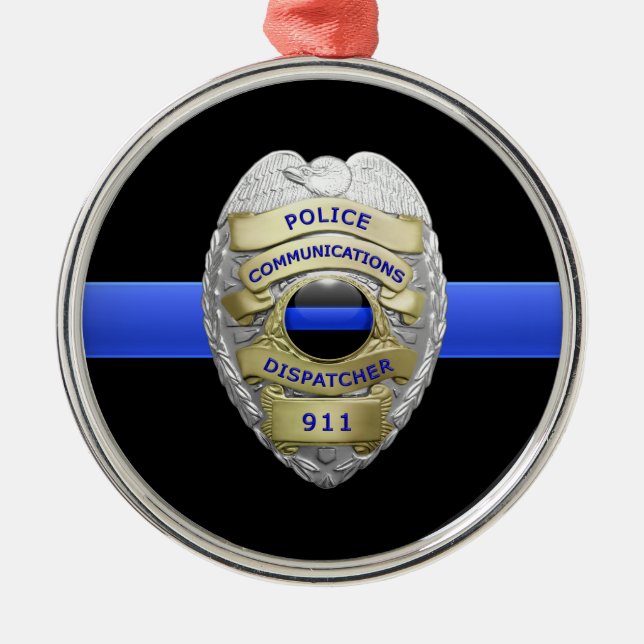 Thin Blue Line Dispatcher Badge Metal Ornament (Front)