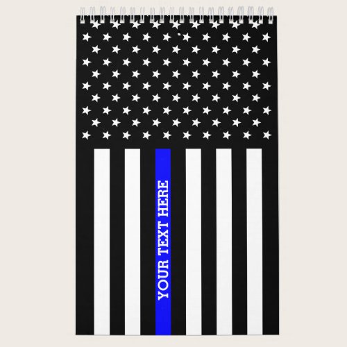 Thin Blue Line (DOUBLE SIDED, And All Pages) Calendar