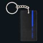 Thin Blue Line Ending With a Custom Text or Name Keychain<br><div class="desc">A creative police "thin blue line " keychain featuring a spot for her name running along the line on the front. On the reverse side is the plain line running along the center of the keychain.</div>