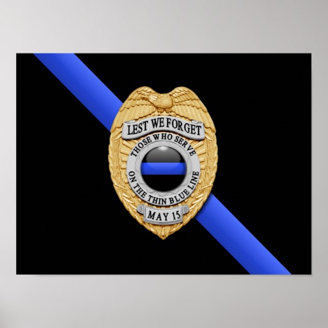Thin Blue Line Flag & Badge Poster (Front)