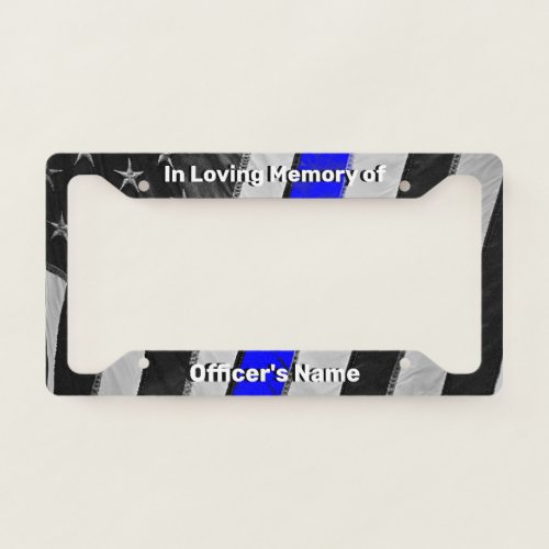 Thin Blue Line Flag Fallen Officer Memorial License Plate Frame