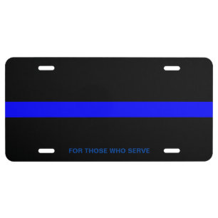 Thin Blue Line - For Those Who Serve License Plate