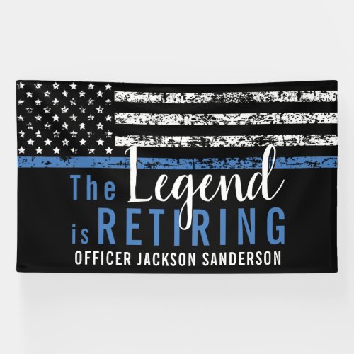 Thin Blue Line Law Enforcement Police Retirement Banner