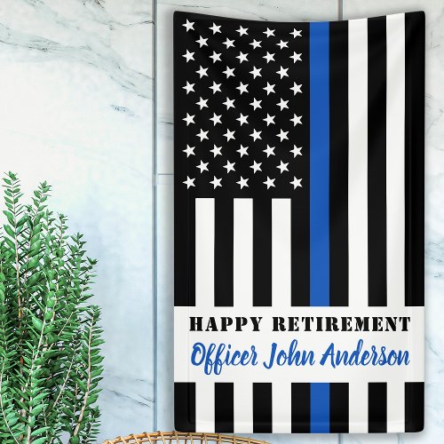 Thin Blue Line Law Enforcement Police Retirement Banner