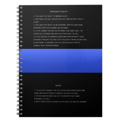Thin Blue Line  Miranda Rights Warning and Waiver Notebook