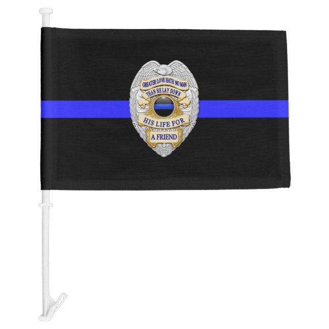 Thin Blue Line No Greater Love Badge Car Flag (Front)
