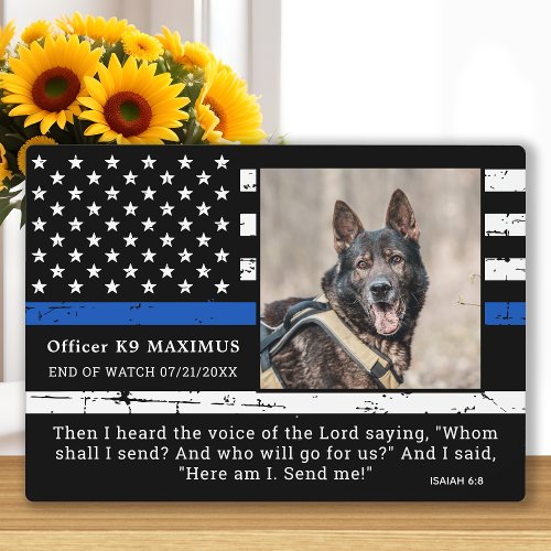 Thin Blue Line Officer K9 Police Dog Memorial  Plaque