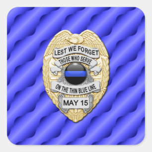Thin Blue Line One-of-a-Kind Square Sticker