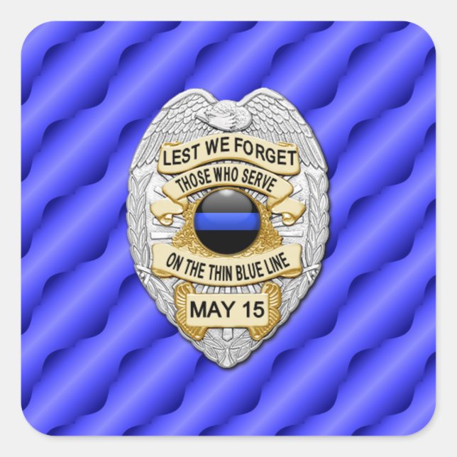 Thin Blue Line One-of-a-Kind Square Sticker (Front)