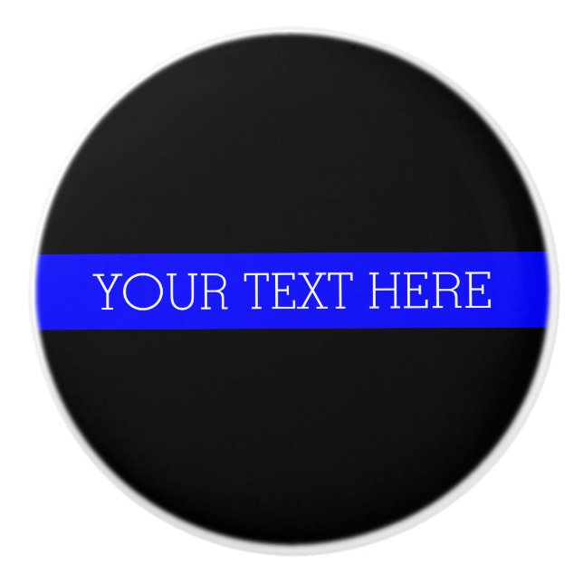 Thin Blue Line - Personalized Custom Ceramic Knob (Front)