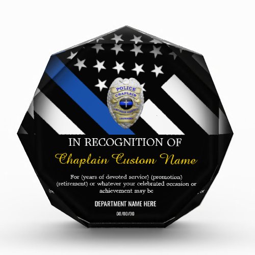 Thin Blue Line Police Chaplain Badge Acrylic Award