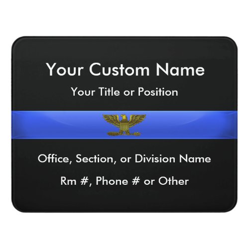 Thin Blue Line Police Chief or Colonel Door Sign