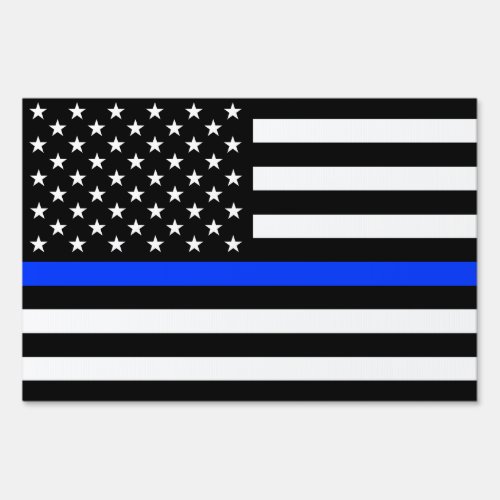 Thin Blue Line Police Flag Sign