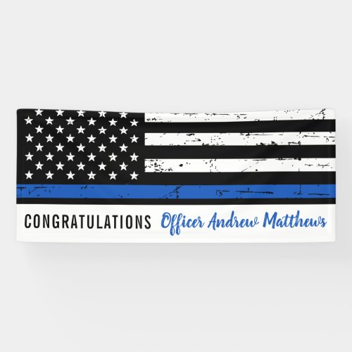 Thin Blue Line Police Graduation Law Enforcement Banner