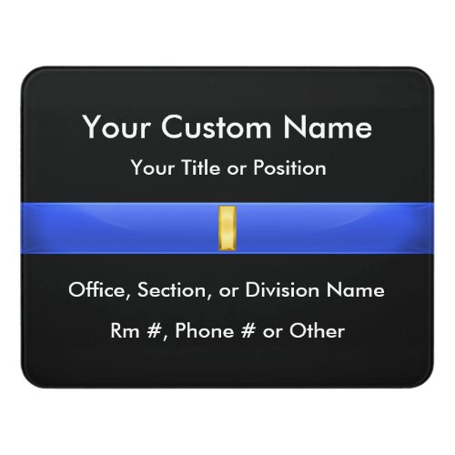 Thin Blue Line Police Lieutenant Door Sign