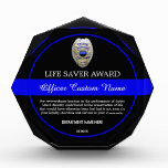 Thin Blue Line Police Life Saver Acrylic Award at Zazzle