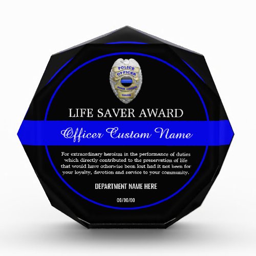 Thin Blue Line Police Life Saver Acrylic Award