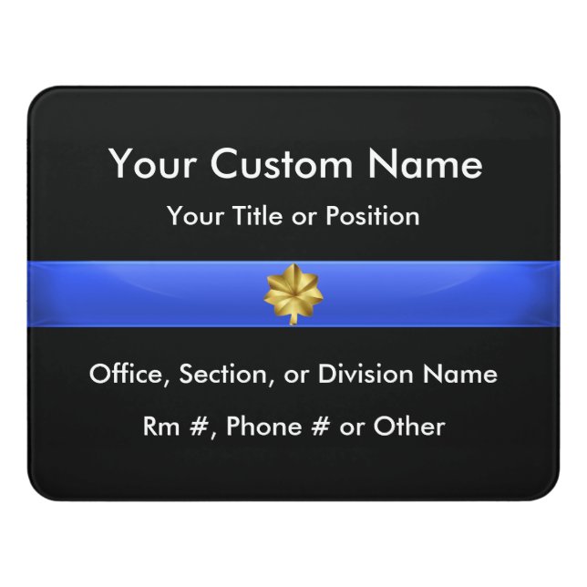 Thin Blue Line Police Major Door Sign (Contemporary Front)