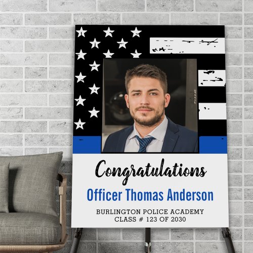 Thin Blue Line Police Officer Graduation Party  Foam Board