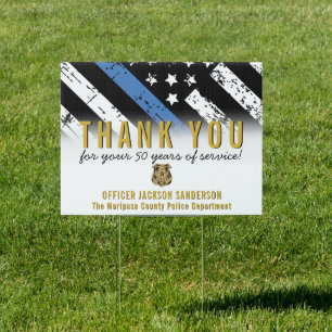 Thin Blue Line Police Retirement Anniversary Sign