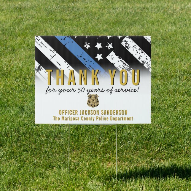 Thin Blue Line Police Retirement Anniversary Sign (Insitu)