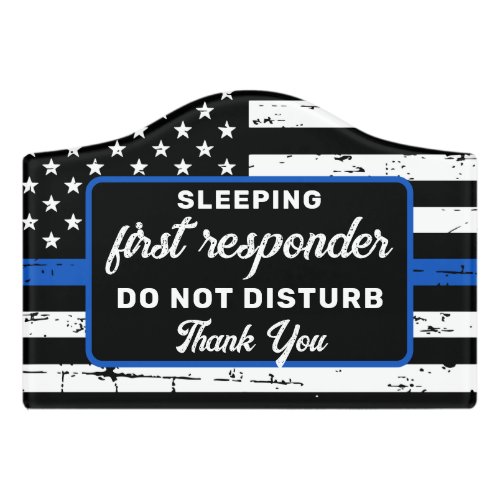 Thin Blue Line Police Sleeping Night Worker  Door  Door Sign
