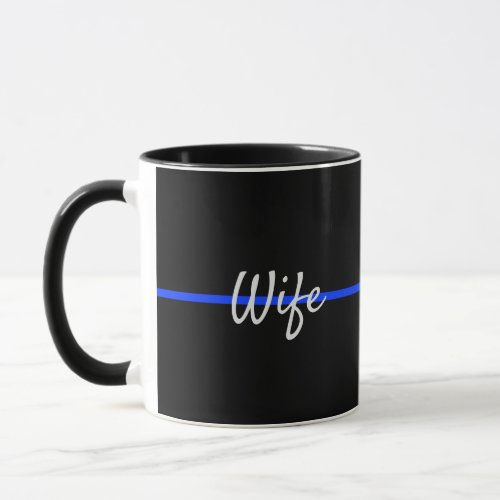 Thin Blue Line Police Support LEO Wife with Name Mug
