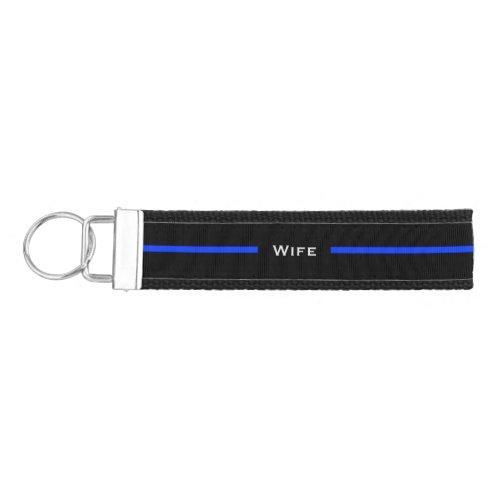 Thin Blue Line Police Support LEO Wife with Name Wrist Keychain