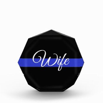 Thin Blue Line: Police Wife Award by American_Police at Zazzle