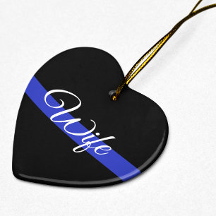 Thin Blue Line: Police Wife Ceramic Ornament