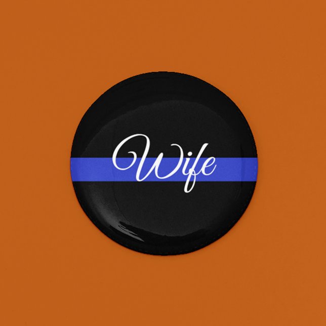 Thin Blue Line: Police Wife Pinback Button (Creator Uploaded)