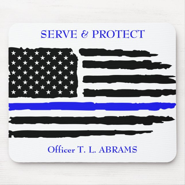 Thin Blue Line Protect and Serve Mouse Pad (Front)