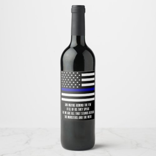 Thin Blue Line Remind the Few Wine Label