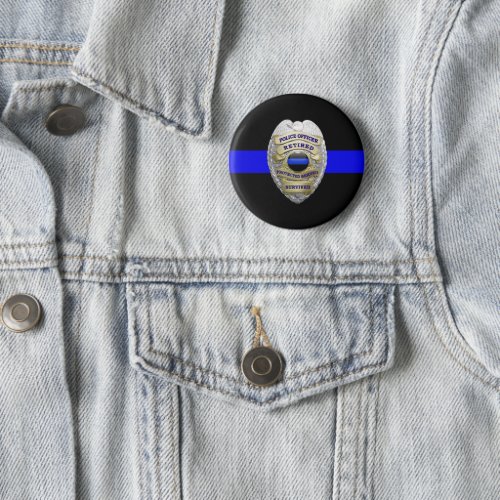 Thin Blue Line Retired Badge Medallion Button
