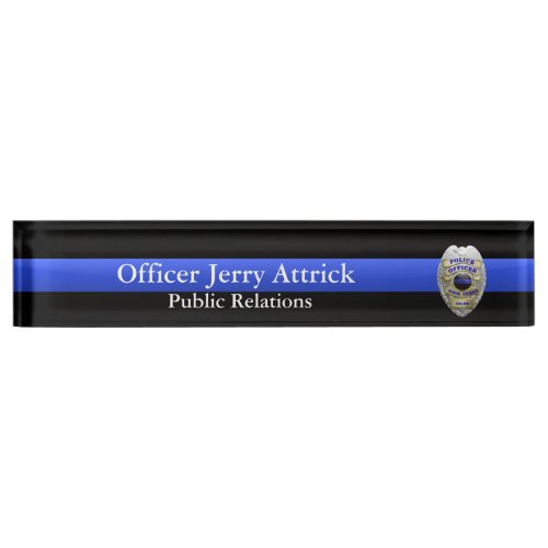 Thin Blue Line _ Super Hi Res Police Officer Badge Desk Name Plate