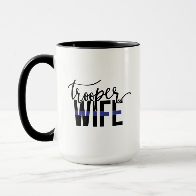 Thin Blue Line Trooper Wife Police Support Mug (Left)