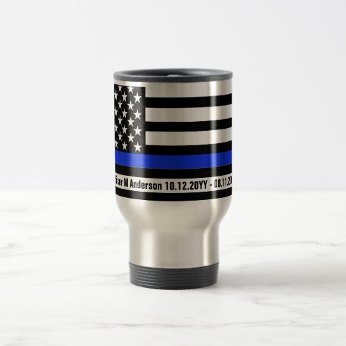 Thin Blue Line US Flag Police Law Enforcement PD Travel Mug