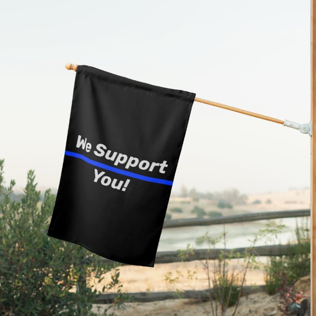 Thin Blue Line We Support You Police House Flag (Insitu (Back))