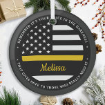 Thin Gold Line Personalized Flag 911 Dispatcher Glass Ornament<br><div class="desc">The Golden Glue That Holds It All Together. Personalized Thin Gold Line Ornament for 911 dispatchers and police dispatchers. Personalize this dispatcher ornament with name and year. This personalized dispatcher gift is perfect for police dispatcher appreciation, 911 dispatcher thank you gifts, and dispatcher retirement gifts or party favors. Order these...</div>