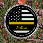 Thin Gold Line Personalized Flag 911 Dispatcher Metal Ornament<br><div class="desc">The Golden Glue That Holds It All Together. Personalized Thin Gold Line Ornament for 911 dispatchers and police dispatchers. Personalize this dispatcher ornament with name and year. This personalized dispatcher gift is perfect for police dispatcher appreciation, 911 dispatcher thank you gifts, and dispatcher retirement gifts or party favors. Order these...</div>