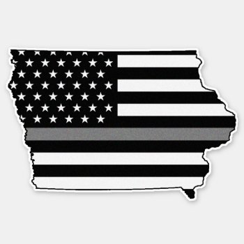 Thin Gray Line Flag Iowa Sticker by ThinBlueLineDesign at Zazzle