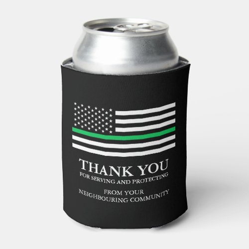 Thin Gree Line  Patriotic Thank You Can Cooler