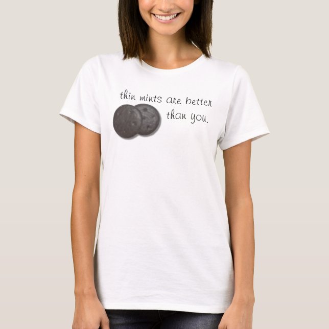 thin mints T-Shirt (Front)