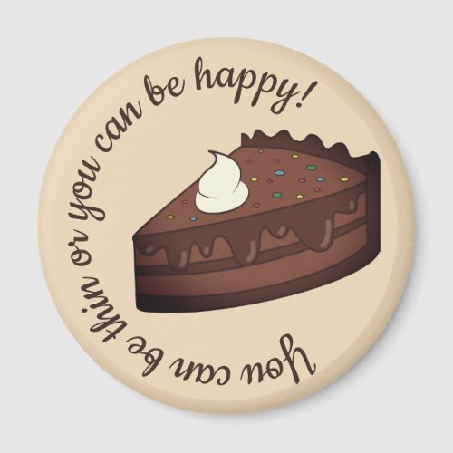 thin or happy chocolate pie sweet dessert magnet