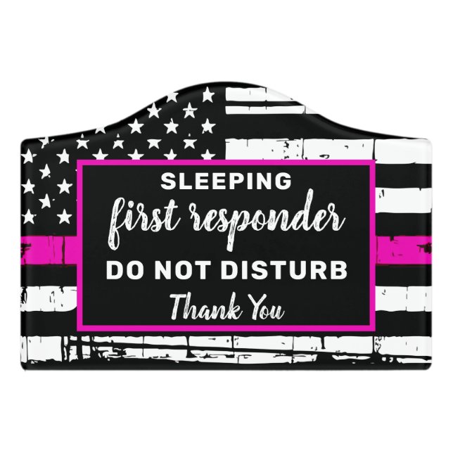 Thin Pink Line Nurse Night Worker Sleeping Door Sign (Small Crest Front)