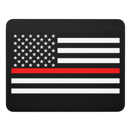 Thin Red Line American Flag graphic on a Door Sign