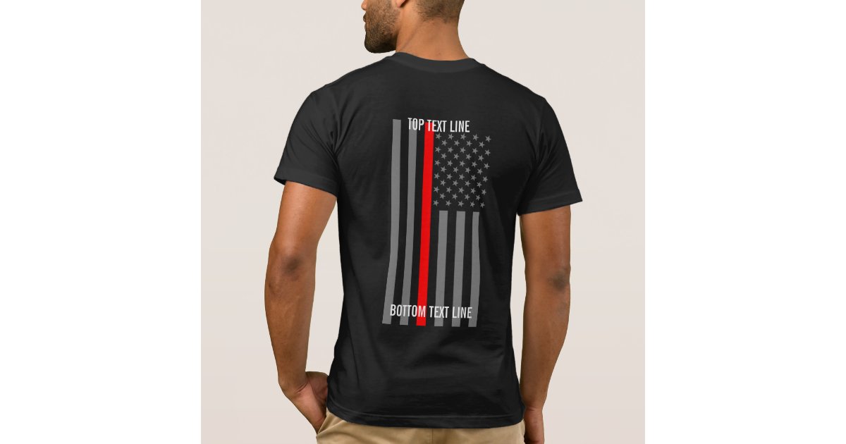 Thin Red Line American Flag graphic with text T-Shirt | Zazzle