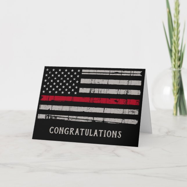 Thin Red Line Fire Academy Firefighter Graduation Card (Front)